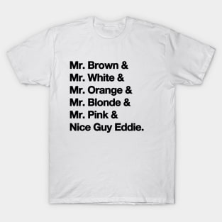 Reservoir Dogs Names T-Shirt